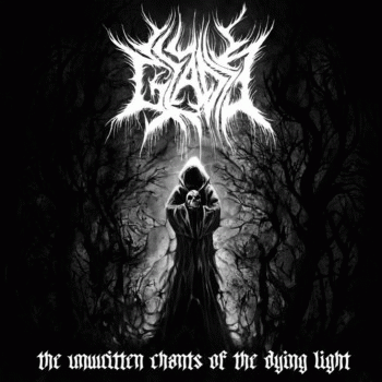 The Unwritten Chants of the Dying Light